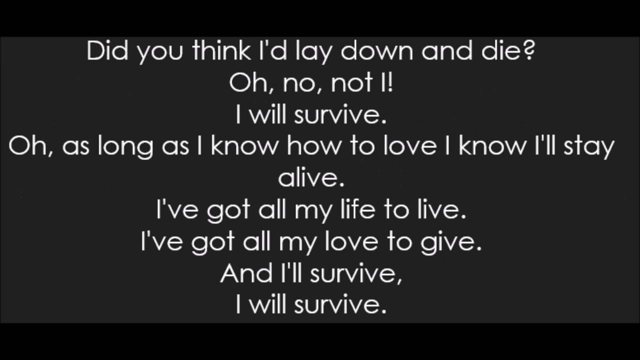 كلمات اغنية i will survive , ما كلمات اغنية i will survive